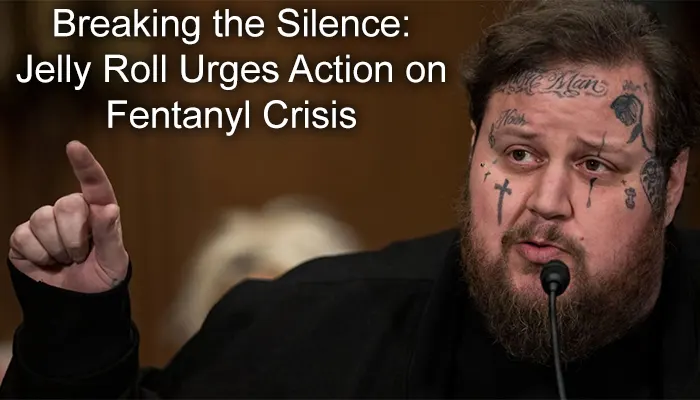 Breaking the Silence: Jelly Roll Urges Action on Fentanyl Crisis 1 Breaking the Silence: Jelly Roll Urges Action on Fentanyl Crisis