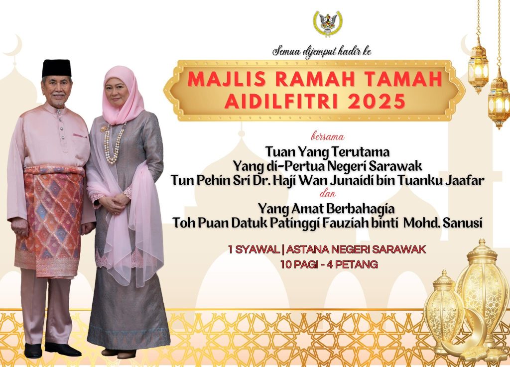 Astana Negeri Sarawak 2025 Aidilfitri Reception: A Grand Celebration of Syawal 2 Astana Negeri Sarawak 2025 Aidilfitri Reception A Grand Celebration of Syawal