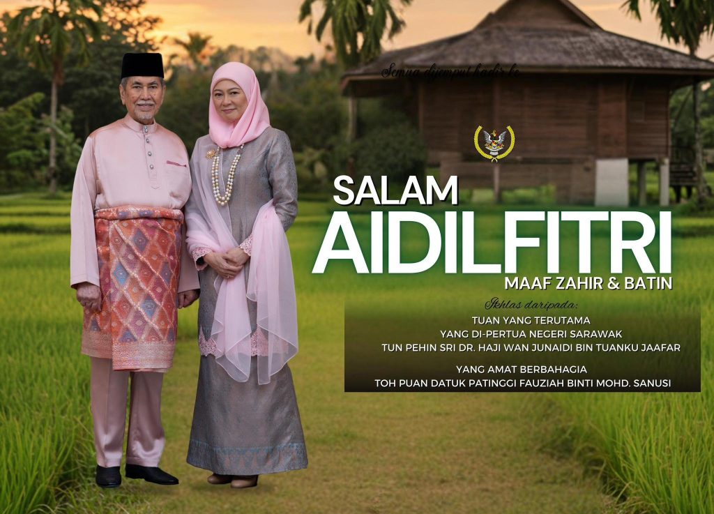 Sarawak Chief Minister Extends Hari Raya Greetings, Stresses Safety 2 Sarawak Chief Minister Extends Hari Raya Greetings, Stresses Safety