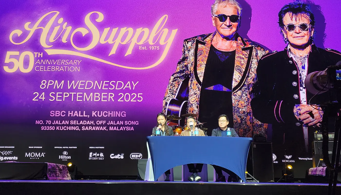 Air Supply Kuching Anniversary Concert Cancelled, Refunds Underway 1 Air Supply’s Kuching Anniversary Concert Cancelled, Refunds Underway