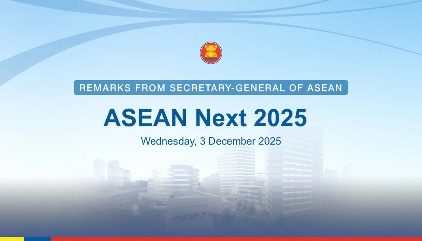 ASEAN NEXT 2025, ASEAN, ASEAN News