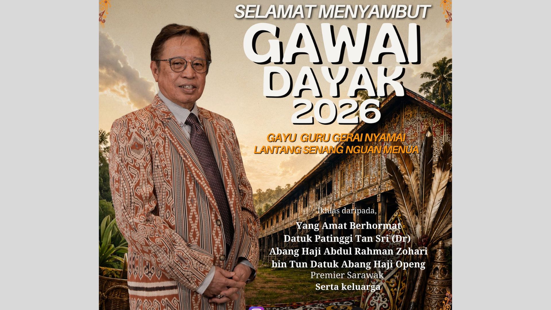 Sarawak Premier Outlines Bold Vision in Gawai 2026 Message 1 Sarawak Premier Outlines Bold Vision in Gawai 2026 Message